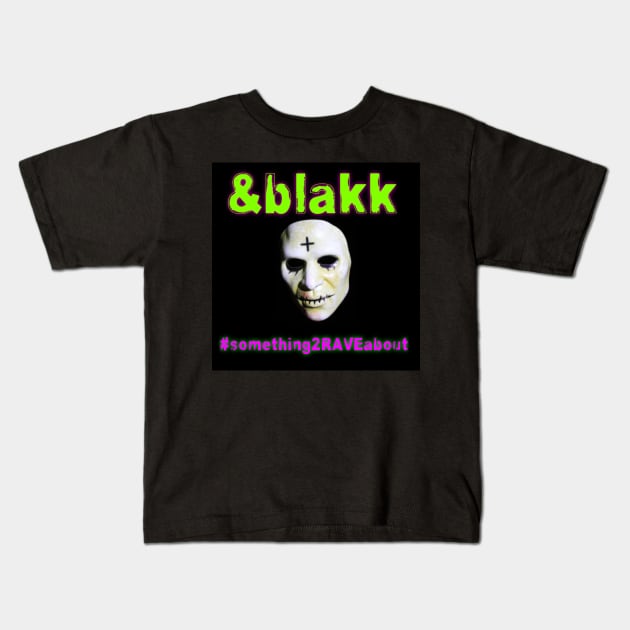 &Blakk#13 Kids T-Shirt by Durdy4Lyffe Apparel presents ...&BlAkK T's